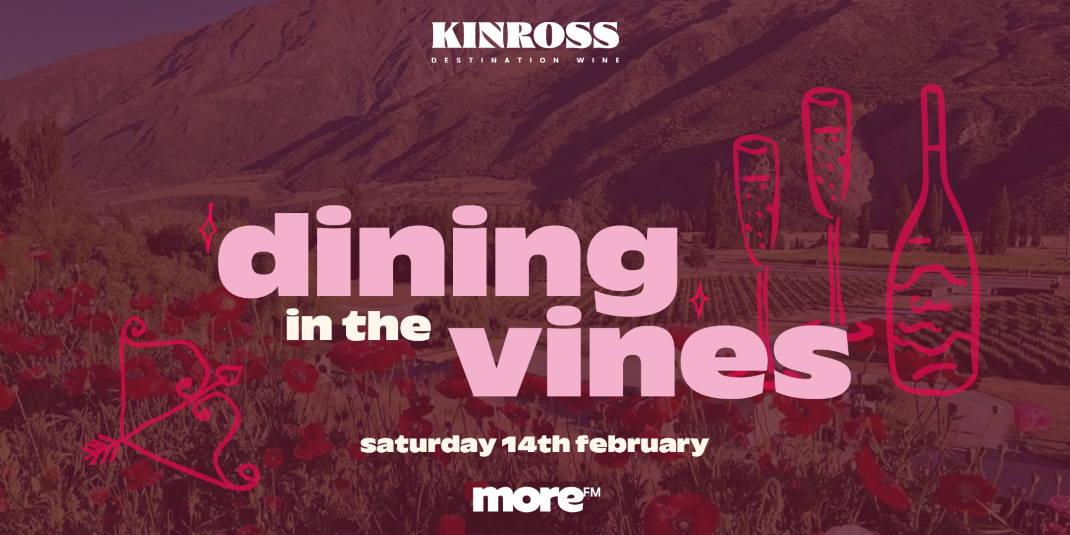 Dining in the Vines: Kinross x More FM