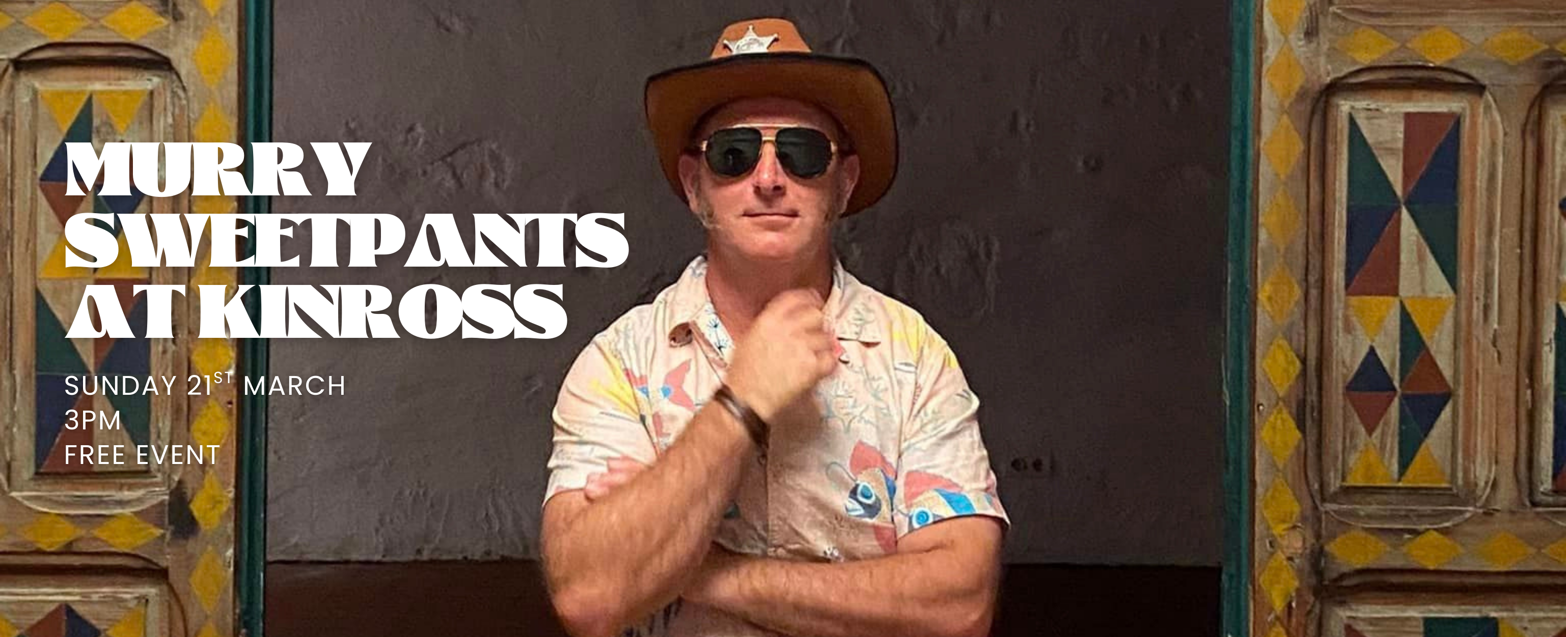 Murry Sweetpants at Kinross - Sunday 21st March